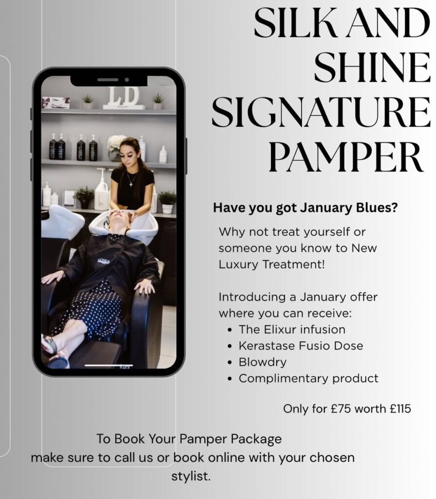 Introducing the Silk and Shine Signature at Leah Durrant Salon in Chertsey